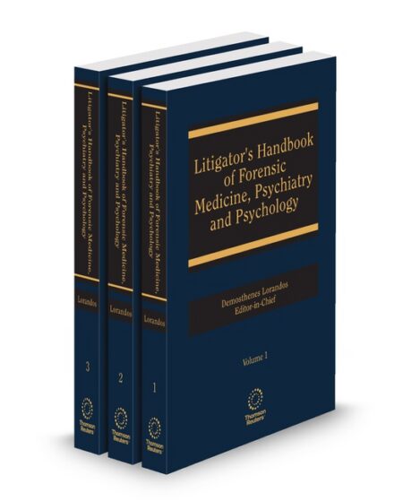 Litigator's Handbook of Forensic Medicine Psychiatry and Psychology 2024 2025 ed by Alice Berkowitz Dr Amy Eichler Barry Rosenfeld Beatrice Yorker Beverly M Griffor Brenda Bursch Carolyn Semmler Deborah Davis Demosthenes Lorandos Ph D J D Ellen Quick Eraka Bath Dr Gwendolyn Carlson Heather Zelle Jacomina Gerbrandij Jeffrey Brown Dr Jennifer Piel John Matthew Fabian Kelly Baker Dr Laura Nirider Lorraine T Benuto Marc Harding Mary Lyn Huffman Matthew L Ferrara Melissa Blevins Michael Joseph Spence Nancy C Aldridge Dr Natalie Bennett Dr Neil Brewer Dr Philip Stahl R Chris Barden Dr Richard A Leo Robert S Meyers Sarah Vasquez Sharon Kelley Shawn Wygant Sofia T Stepanyan Stephanie Domitrovich Steven G Miller Tonya Craft Werner U Spitz William Bernet Dr William H Reid William ODonohue