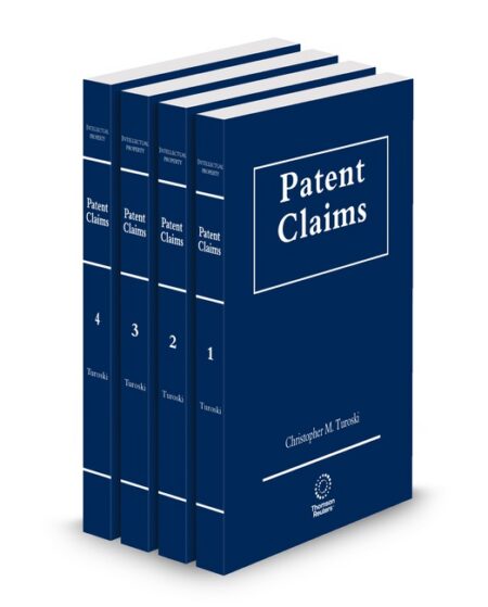 Patent Claims 2025 2026 ed by Christopher M Turoski Director of Patent Law Programs Law Professor