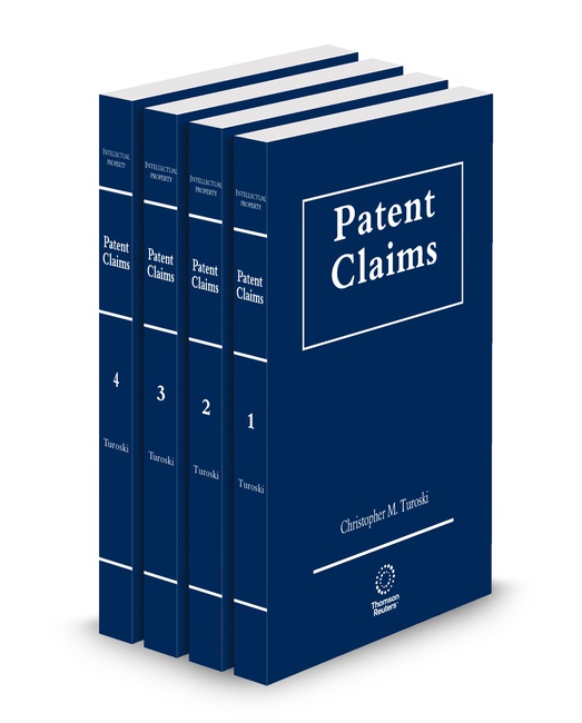 Patent Claims 2025 2026 ed by Christopher M Turoski Director of Patent Law Programs Law Professor