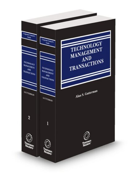 Business Laws Inc Technology Transactions With Forms by Alan S Gutterman