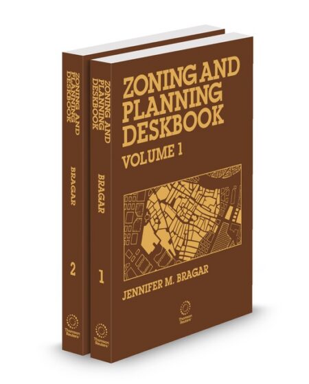 Zoning and Planning Deskbook 2025 2026 ed by Jennifer M Bragar