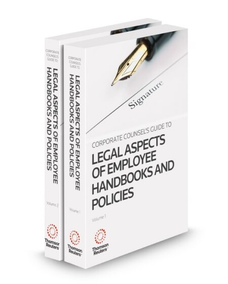 Business Laws Inc Legal Aspects of Employee Handbooks and Policies by