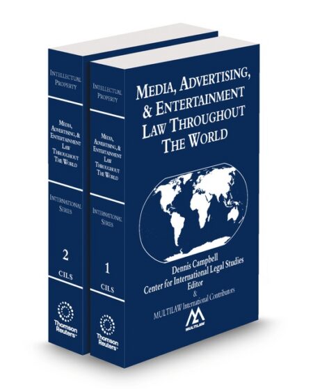 Media Advertising and Entertainment Law Throughout The World 2025 2026 ed by