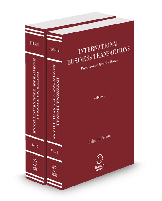 Folsom International Business Transactions V 1 and 2 Practitioner Treatise 2025 2026 ed by Ralph H Folsom Professor