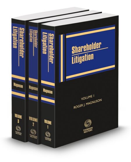 Shareholder Litigation 2025 2026 ed by Roger J Magnuson