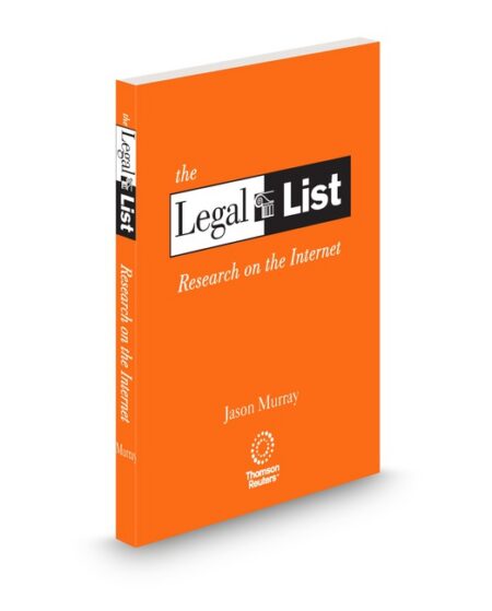 The Legal List Reasearch On The Internet 2025 2026 ed by Jason Murray