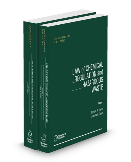 Chemical Regulation and Hazard Waste Law 2025 ed by Donald W Stever