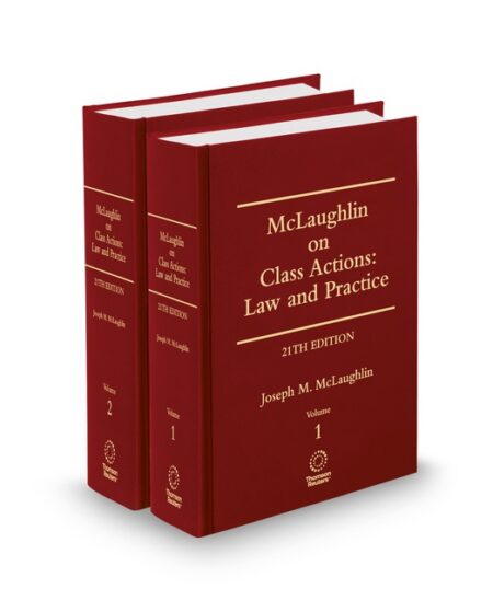 Mclaughlin Class Actions Law and Practice 2025 2026 ed by Joseph M McLaughlin