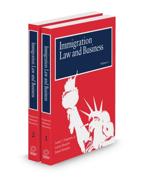Immigration Law and Business 2026 ed by Austin T Fragomen Jr Careen Shannon Daniel Montalvo