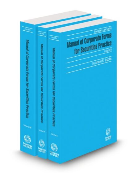 Manual of Corporate Forms for Securities Practice by