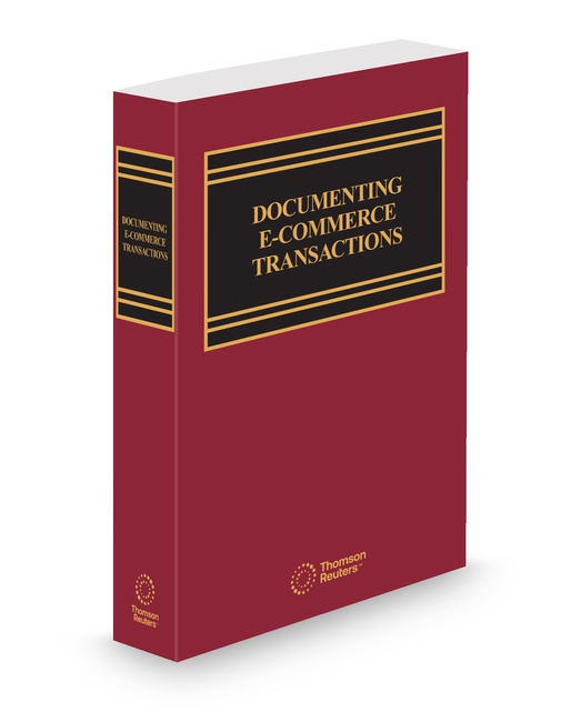 Business Laws Inc Documenting E Commerce Transactions by Publisher's Editorial Staff