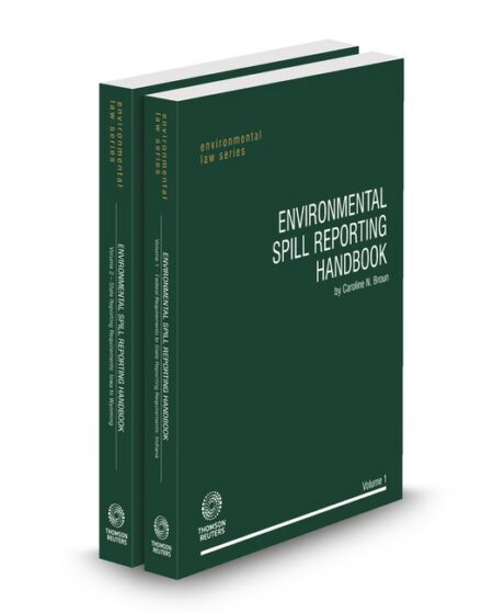 Environmental Spills Reporting Handbook 2025 2026 ed by Morgan Lewis & Bockius LLP Ronald J Tenpas Partner at Morgan Lewis & Bockius LLP