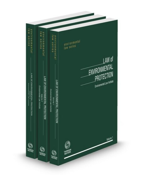 Law of Environmental Protection 2024 ed by Environmental Law Institute