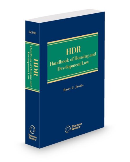 Housing and Development Law Handbook 2025 2026 ed by Barry G Jacobs