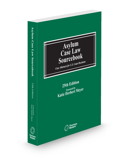 Asylum Case Law Sourcebook 2025 ed by Gerald Seipp