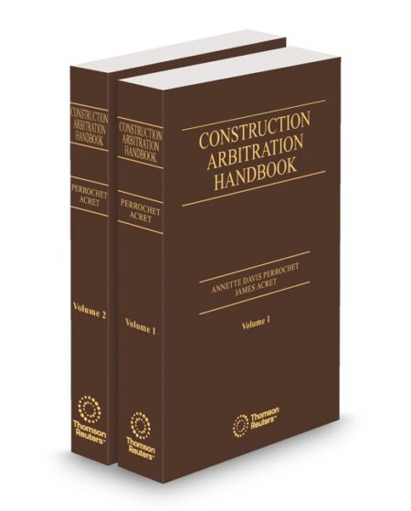 Acret Construction Arbitration Handbook 2025 ed by Annette Davis Perrochet James Acret