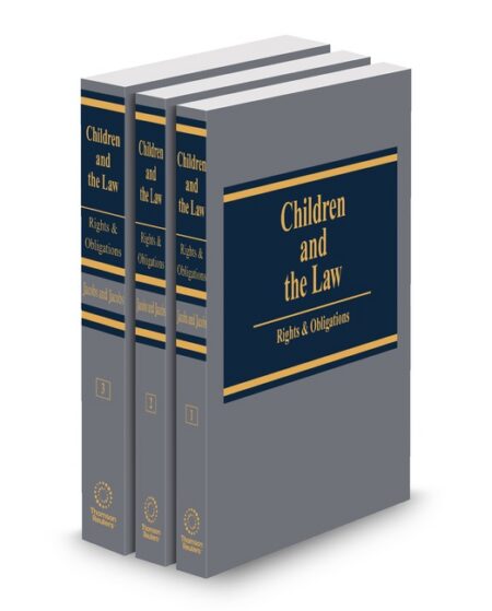 Children and The Law: Rights and Obligations 2025 ed by Natalie C Jacobs Thomas A Jacobs