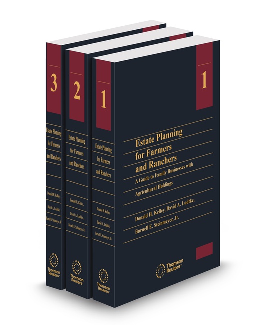 Estate Planning for Farmers and Ranchers 2025 2026 ed by Burnell E Steinmeyer Jr Donald H Kelley