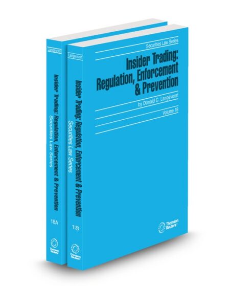Insider Trading Regulation by Donald C Langevoort