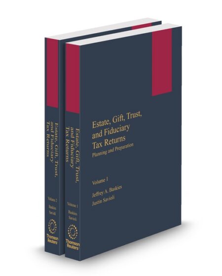 Estate Gift Trust and Fiduciary Tax Returns Planning and Preparation 2026 ed by Jeffrey A Baskies