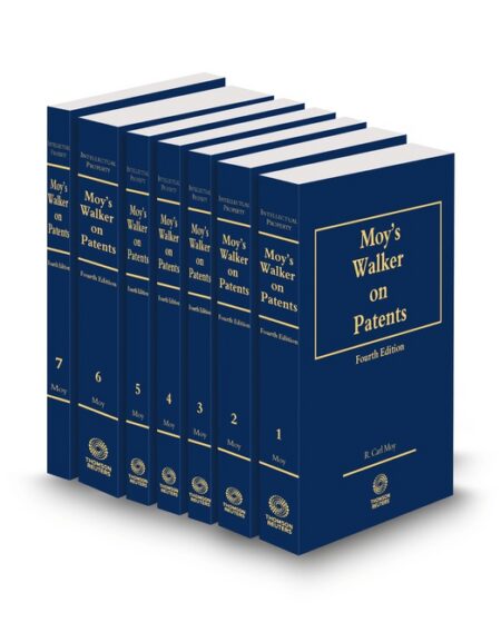 Moy's Walker On Patents 2025 ed by R Carl Moy