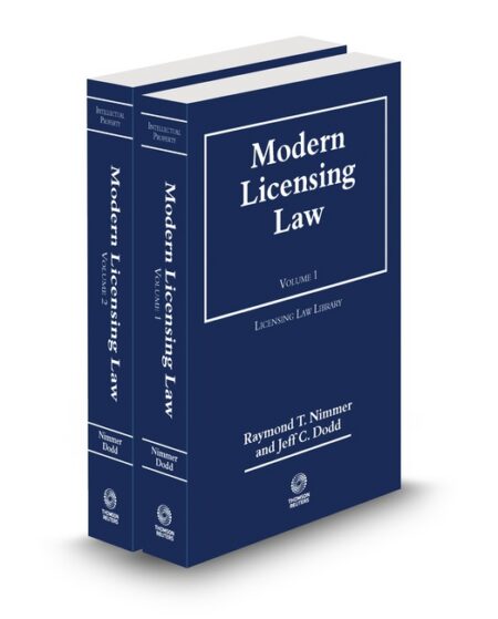 Modern Licensing Law 2023 ed by Jeff C Dodd Raymond T Nimmer Professor