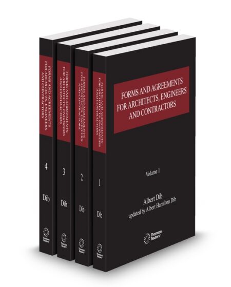 Forms and Agreements for Architects Engineers and Contractors by Albert H Dib Albert Hamilton Dib