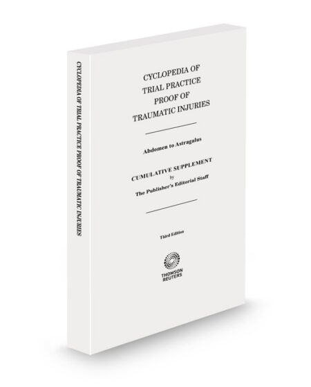 Cyclopedia of Trial Traumatic Injuries by Sidney Schweitzer