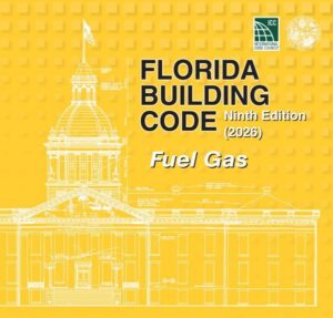 Florida Building Code - Fuel Gas, Ninth Edition (2026)