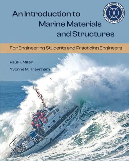 An Introduction to Marine Materials and Structures by Paul Miller
