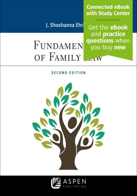 Fundamentals of Family Law Second Edition by J Shoshanna Ehrlich