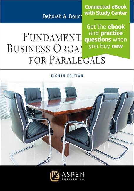 Fundamentals of Business Organizations for Paralegals Eighth Edition by Deborah A Bouchoux