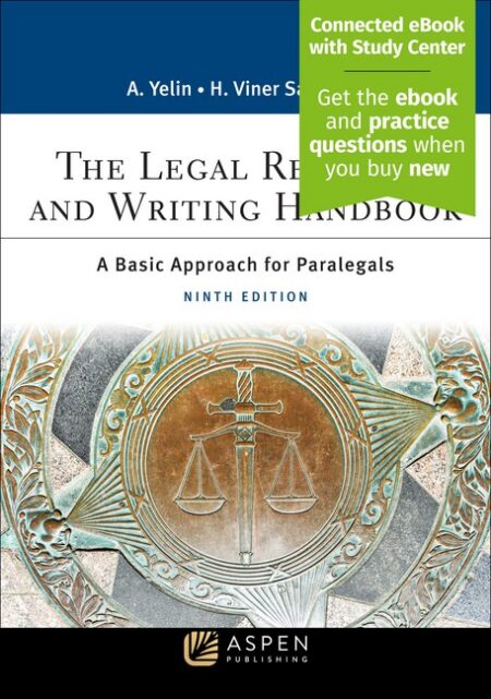Legal Research and Writing Handbook: A Basic Approach for Paralegals Ninth Edition by Andrea B Yelin Hope Viner Samborn