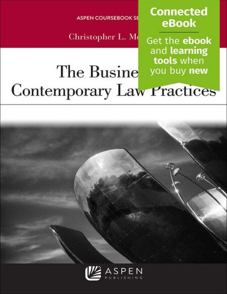 Business of Contemporary Law Practices First Edition by Chirstopher L Meazell