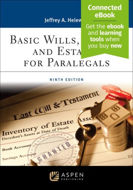 Basic Wills Trusts and Estates for Paralegals Ninth Edition by Jeffrey A Helewitz