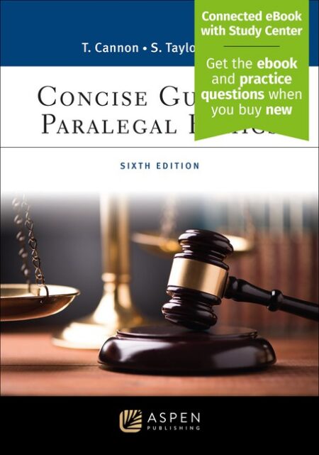 Concise Guide to Paralegal Ethics Sixth Edition by Therese A Cannon Sybil Taylor Aytch