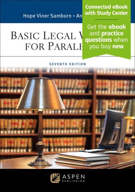 Basic Legal Writing for Paralegals Seventh Edition by Hope Viner Samborn Andrea B Yelin