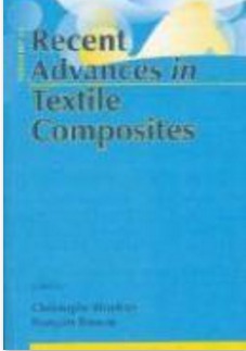 Recent Advances in Textile Composites TEXCOMP 10 by Christophe Binetruy Francois Boussu