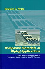Composite Materials in Piping Applications by Dimitrios G Pavlou