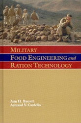 Military Food Engineering and Ration Technology by Ann H Barrett Armand V Cardello