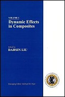 Volume 1: Dynamic Effects in Composites by Dahsin Liu Michael W Hyer
