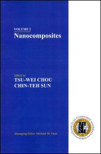 Volume 2: Nanocomposites by Tsu Wei Chou Chin Teh Sun Michael W Hyer