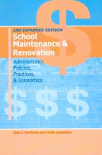 School Maintenance and Renovation by Dr Glen I Earthman Dr Linda K Lemasters