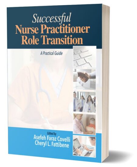 Successful Nurse Practitioner Role Transition by Asefeh Faraz Covelli Cheryl Fattibene