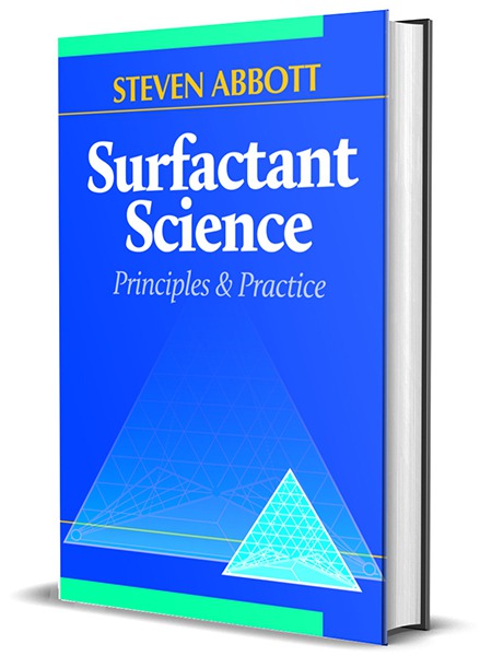 Surfactant Science by Steven Abbott Ph D FRCS