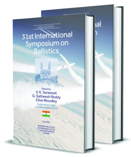Ballistics 2019 by Dr V K Saraswat Dr G Satheesh Reddy Dr Clive Woodley