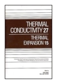 Thermal Conductivity 27/Thermal Expansion 15 by Hsin Wang Ph D Wally Porter