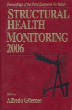 Structural Health Monitoring 2006 by Alfredo Gemes