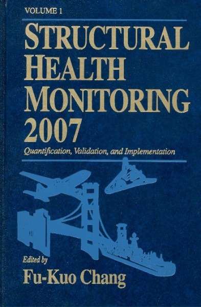 Structural Health Monitoring 2007 by Fu Kuo Chang