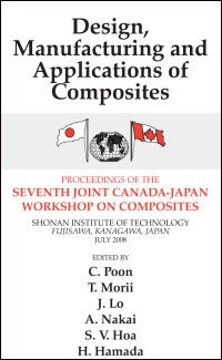 Design Manufacturing and Applications of Composites 2008 by Cheung Poon Tohru Morii Jason Lo Asami Nakai Suong V Hoa H Hamada